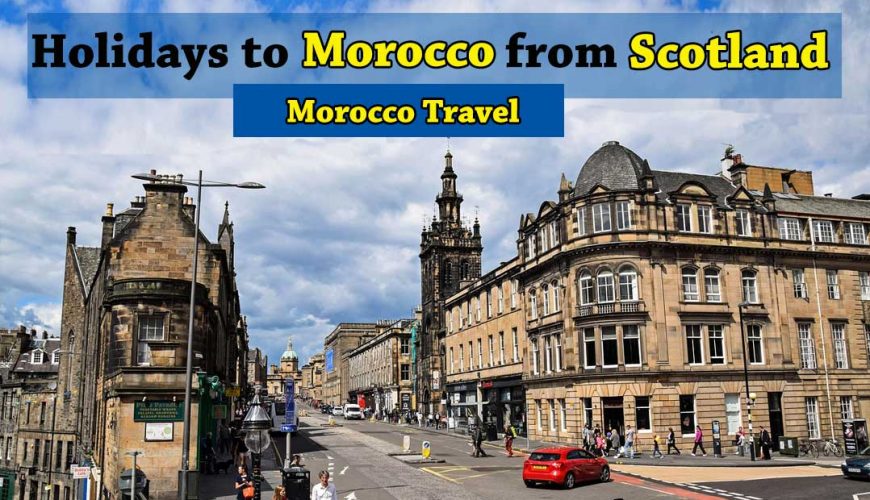 Holidays-to-Morocco-from-Scotland-1