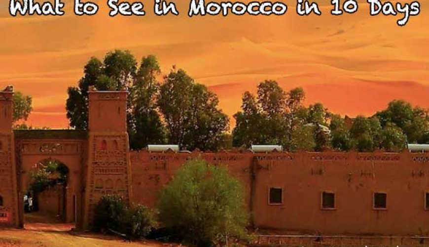 What-to-see-in-Morocco-in-10-days-4